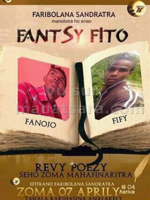 Fantsy fito - fanojo & Fify - revy poezia - Tahala Rarihasina Analakely‍