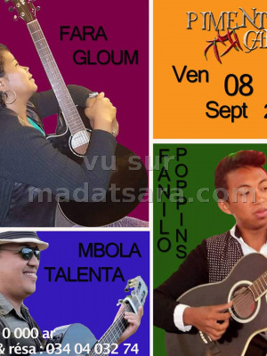 Fara Gloum‍ , Mbola Talenta‍ & Fanilo Poppin's‍ en concert au Piment Café Behoririka‍