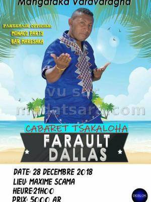 Farault dallas Maxime Scama Diégo cabaret tsakaloha