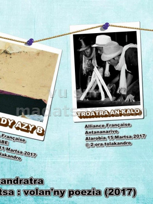 Faribolana Sandratra‍ hitady azy B, troatra an-kalo, zarafanahy - AF - Alliance Française d'Antsirabe‍