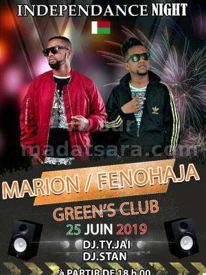 Fenohaja & Marion Independance night Green's Club