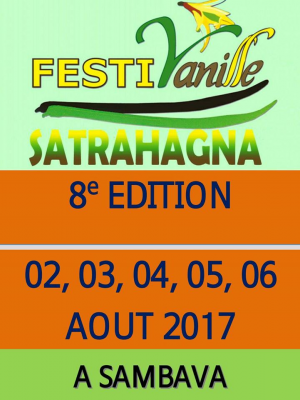 Festivanille Satrahagna 8ème édition - Sambava