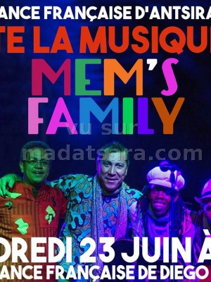 Fête de la musique avec Mem's Family‍ AF - Antsiranana Diégo Suarez‍