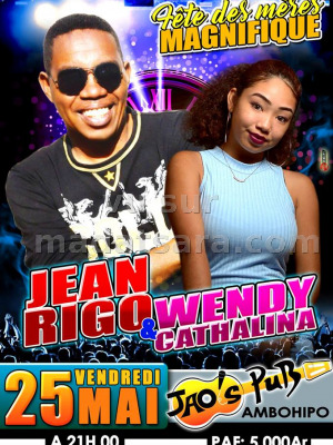 Fêtes des mères magnifique avec Jean rigo‍ & Wendy‍ - JAO'S PUB‍