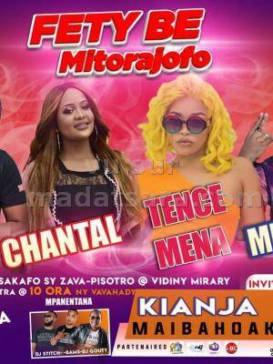 Fety be mitorajofo Tence Mena, LJO, Mr Sayda, Chantal Kianja Cefom Maibahoaka Ivato