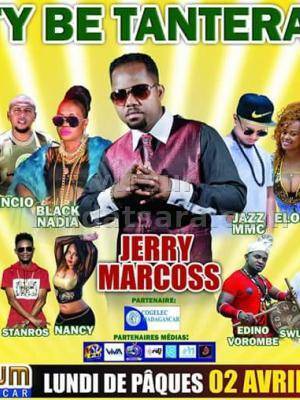 Fety be tanteraka Coliseum Antsonjombe avec Jerry Marcoss, Black Nadia, Smaven, Elodie, Melky, Big MJ, Princio, Jazz Mmc, Mijah, Simonda Valera, Jeffro Color, Stanros, Edino vorombe, Swuing Man DSS, Mama Sôsy