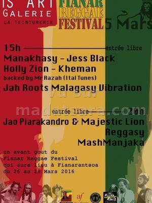 Fianar Reggae Festival au Is'Art Galerie avec Manakhasy - Jess Black, Holly Zion, Kheman, Jah Roots Malagasy Vibration, Jao Piarakandro & Majestic Lion, Reggasy, MashManjaka