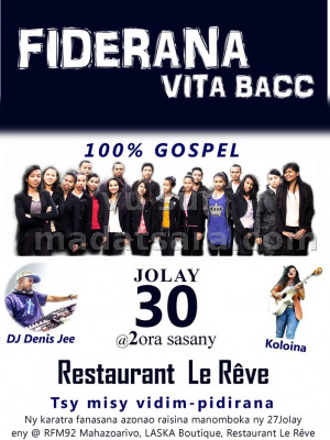 Fiderana vita bacc 100% Gospel - Le Rêve Antsirabe‍