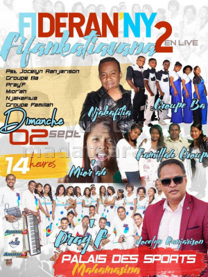 Fidernan'ny fifankatiavana 2 en live Palais des Sports Mahamasina‍