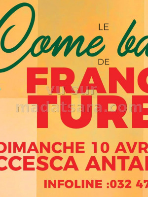 Francis turbo‍ - Le Come back - CCESCA Antanimena‍