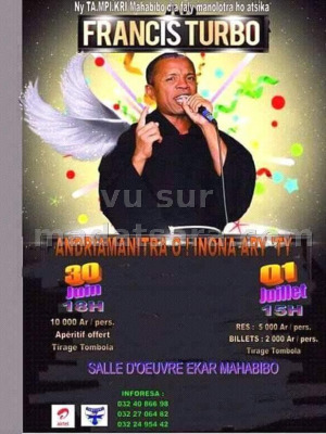 Francis turbo‍ spectacle Salle d'oeuvre Ekar Mahabibo