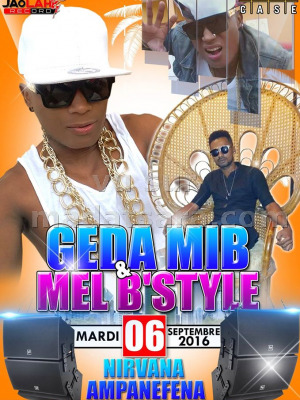 Geda Mib & Mel B'Style en showcase au Nirvana Ampanefena