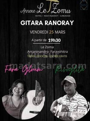 Gitara ranoray Fara Gloum & Rivo Glita Le Zoma Antaninandro Faravohitra