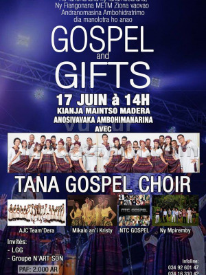 Gospel and Gifts - Kianja Maitso Madera Anosivavaka Ambohimanarina