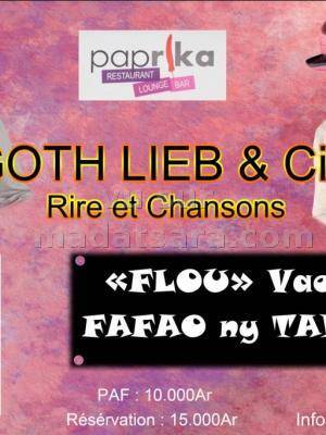 Goth Lieb et Compagnie au Paprika Flou vaovao, Fafao ny tabilao.