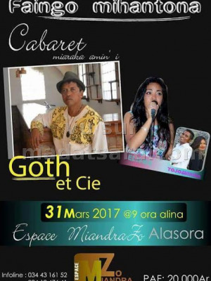 Gothlieb‍ & cie - Espace Miandra Zo Alasora‍ cabaret faingo mihantona