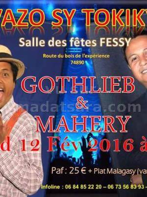 Gothlieb & Mahery - Vazo sy Tokiky - Salle des fêtes Fessy