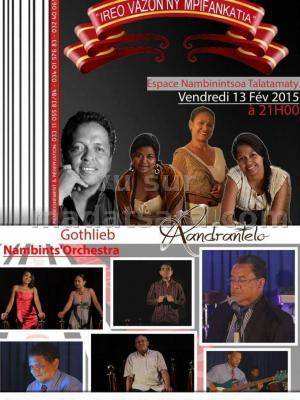 Gothlieb, Randrantelo - Ireo vazon'ny mpifankatia à l'Espace Nambinintsoa Talatamaty