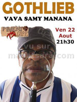 Gothlieb vava samy manana en concert au Piment Café