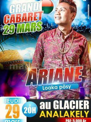 Grand cabaret avec Ariane Le Glacier Analakely