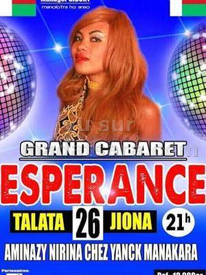 Grand cabaret Espérance Aminazy Nirina Chez Yanck Manakara