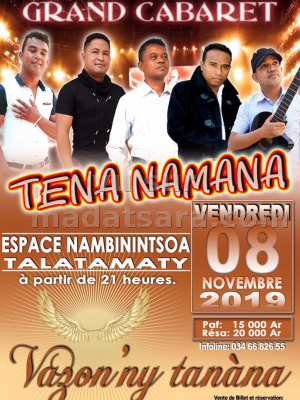 Grand cabaret Tena namana - Espace Nambinintsoa Talatamaty‍
