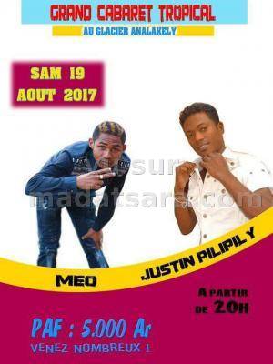 Grand cabaret tropical Le Glacier Analakely avec Meo & Justin Pilipily