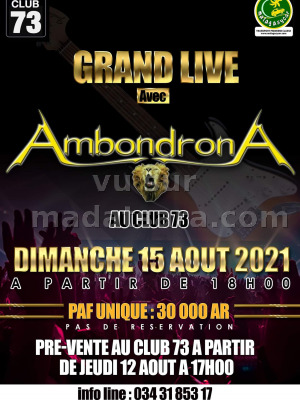 Grand live AmbondronA‍ - Club 73‍