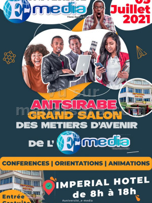 Grand salon des métiers d'avenir de l'E-Media - Imperial Antsirabe‍