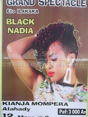 Grand spectacle avec Black Nadia‍ - Kianja Mompera Ilakaka
