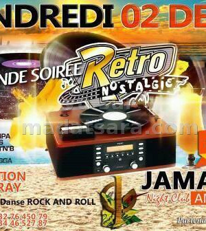 Grande soirée retro nostalgie - Discothèque Jamagas Antalaha‍