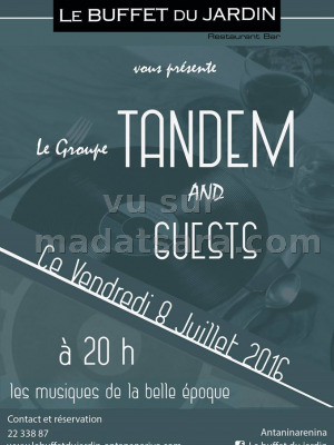 Groupe Tandem and Guests - Buffet du Jardin