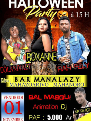 Halloween Party - Roxane‍ Rah Fely‍ Dôlanivaly - Bar Manalazy Mahazoarivo Mahanoro
