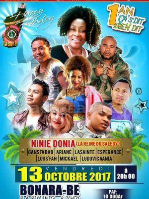Happy birthday 1an ça s'dit bien dit avec Ninie Doniah, Gangstabab, Ariane, La'Sainte, Espérance, Lous'Fah, Ludovic, Joachim mickael Bonara-Be 67ha