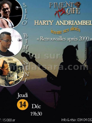 Harty Andriambelo‍ invite ses aînés - Silo‍ , Bim‍ & Nini - Piment Café Behoririka‍