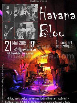 Havana Blou en concert accoustique au SwanBar Paris