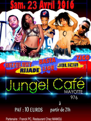 Hazolahy, Basta Lion, Rijade, Jolicia et Zicoau Jungel Café Mayotte