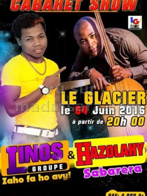 Hazolahy & Groupe Linos - Cabaret show au Glacier