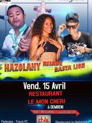 Hazolahy, Rijade et Basta Lion - Soirée malgache Restaurant Le Mon Chéri à Dembeni