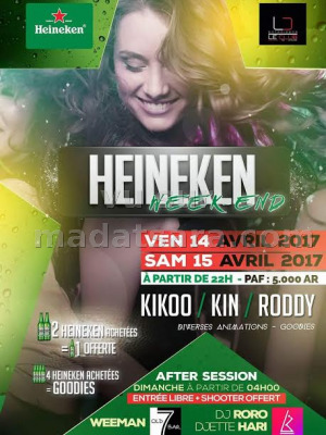 Heineken week end - Le Club Antanimena‍ avec Kikoo‍ , Dj Roddy‍ & Kin
