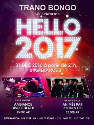 Hello 2017 au Trano Bongo Hotel Tanjombato‍