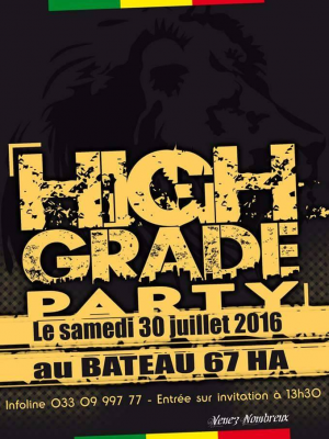 High Grade Party au Bateau 67Ha