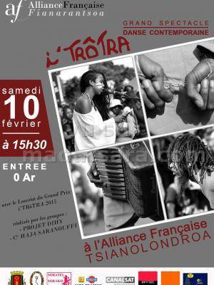 I'Trôtra grand spectacle danse contemporraine - AF -  Fianarantsoa