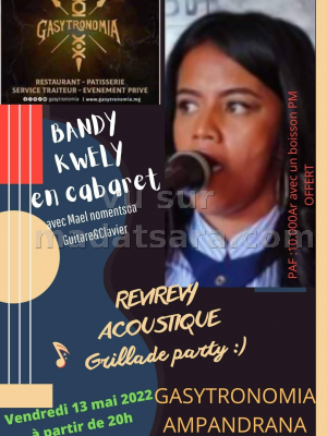 Bandy Kwely en cabaret - Gastronomia Ampandrana