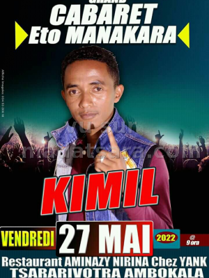 Kimil grand cabaret - Restaurant Amninazy Nirina Chez Yank Tsararivotra Ambokala