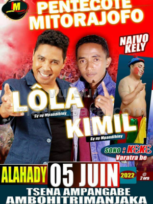 Lola, Kimil - pentecôte mitorajofo - Tsena Ampangabe Ambohitrimanjaka
