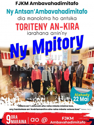 Toriteny an-kira - Ny Mpitory - FJKM Ambavahadimitafo