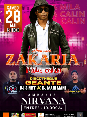 Zakaria - en showcase - Nirvana Ambanja