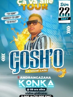 Gosh'O en Showcase - Konka Andrangazaha