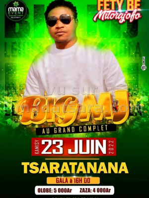 Big MJ - en Showcase - Tsaratanana